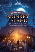 The Mysteries of Monkey Island: All Aboard to Take on the Pirates ! 2377843980 Book Cover