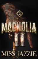 Magnolia 2: An African American Romance B0DW4GBP8P Book Cover