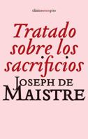 Eclaircissements sur les sacrifices 8496867498 Book Cover