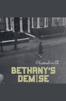 Bethany's Demise B0FS9W1F8P Book Cover