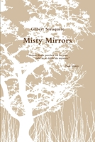 Misty Mirrors 1105178234 Book Cover