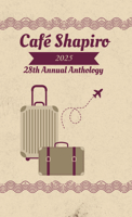 Café Shapiro Anthology 2025 1607859335 Book Cover