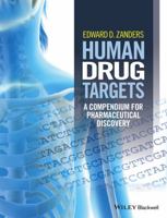 Human Drug Targets: A Compendium for Pharmaceutical Discovery 111884985X Book Cover
