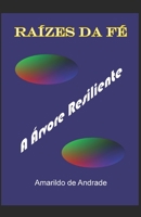 Raízes da Fé: A Árvore Resiliente B0CH2B9PP8 Book Cover