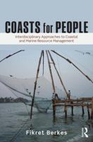 Coasts for People: Interdisciplinary Approaches to Coastal and Marine Resource Management 1138779814 Book Cover