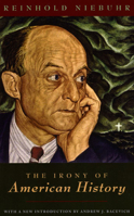 The Irony of American History B0007DPFIC Book Cover