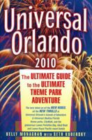 Universal Orlando: The Ultimate Guide to the Ultimate Theme Park Adventure 1887140123 Book Cover