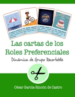 Las cartas de los roles preferenciales (Dinámicas de Grupo Recortables) B09F1F7Z2M Book Cover