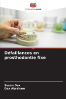 Défaillances en prosthodontie fixe 6205679809 Book Cover