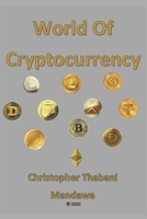 World Of Cryptocurrency B0BMJQ2K6H Book Cover