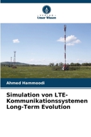 Simulation von LTE-Kommunikationssystemen Long-Term Evolution (German Edition) 6208366356 Book Cover