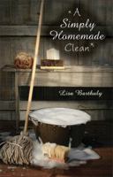 A Simply Homemade Clean 1939267080 Book Cover