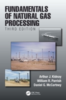 Fundamentals of Natural Gas Processing Third Edition 1138612790 Book Cover
