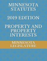 Minnesota Statutes 2019 Edition Property and Property Interests 1072036762 Book Cover