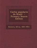 Cantos populares do Brasil 1512368490 Book Cover