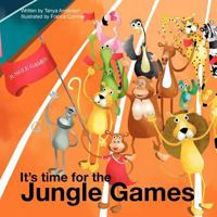 It's time for the Jungle Games 1291164014 Book Cover