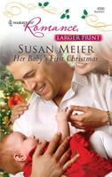 Her Baby's First Christmas 0373175566 Book Cover