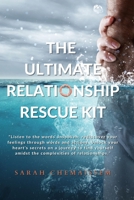 The Ultimate Relationship Rescue Kit B0CGG6GHBL Book Cover