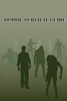 Zombie Survival Guide Journal 1541266706 Book Cover