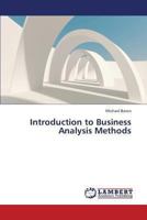 Introduction to Business Analysis Methods 3845403152 Book Cover