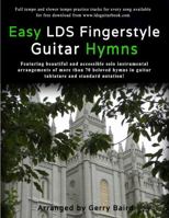 Easy Lds Fingerstyle Guitar Hymns 1329183282 Book Cover