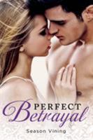 Perfect Betrayal 125004880X Book Cover