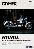 Clymer Honda Vt750 Shadow Chain Drive 1998-2005 0892879637 Book Cover