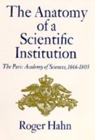 Anatomy Of a Scientific Institution 0520018184 Book Cover