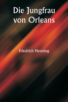 Die Jungfrau von Orleans (German Edition) 9358811463 Book Cover