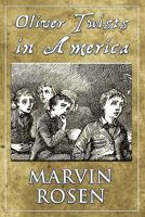 Oliver Twists in America 1448972558 Book Cover