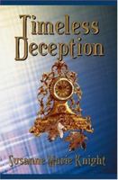 Timeless Deception 1591050391 Book Cover