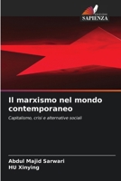 Il marxismo nel mondo contemporaneo (Italian Edition) 6630301552 Book Cover