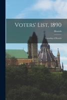 Voters' List, 1890 [microform]: Township of Howick 1014832225 Book Cover