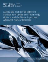 Merits and Viability of Different Nuclear Fuel Cycles and Technology Options and the Waste Aspects of Advanced Nuclear Reactors 0309295084 Book Cover