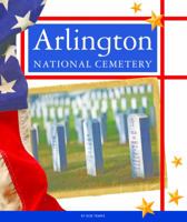 Arlington National Cemetery (United States Landmarks) 1623239532 Book Cover