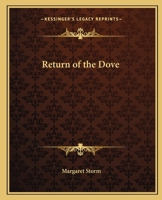 Return of the Dove: The Story of Freedom's Star 1564599752 Book Cover