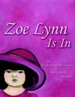 Zoe Lynn Is In 1420873997 Book Cover