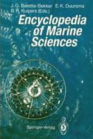 Encyclopedia of Marine Sciences 3540545018 Book Cover