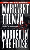 Murder in the House (Capital Crimes, #14) 0449001725 Book Cover