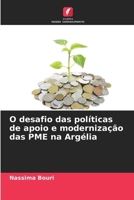 O desafio das políticas de apoio e modernização das PME na Argélia (Portuguese Edition) 620990453X Book Cover