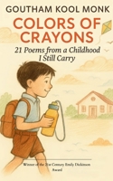 Colors of Crayons B0FH5G7CHP Book Cover