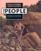 The People (Prehistoric North America) 1562945505 Book Cover