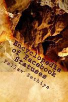 Encyclopedia of Facebook Statuses 1461033829 Book Cover