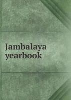 Jambalaya Yearbook 551891153X Book Cover