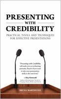 Presenting with Credibility 1935667122 Book Cover