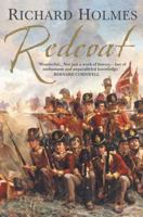 Redcoat: The British Soldier in the Age of Horse and Musket 0006531520 Book Cover
