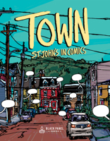 Town: St. John's in Comics 1990521479 Book Cover