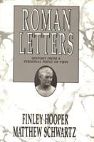 Roman Letters: History From A Personal Point Of View 0814320236 Book Cover
