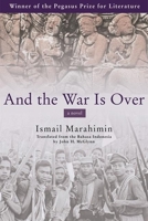 And the War is Over 0802139221 Book Cover