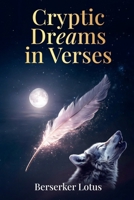 Cryptic Dreams in Verses B0FH7KYPMD Book Cover